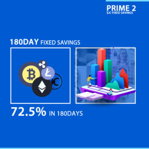 Prime2 180Days $JC BTC Business Fixed Savings: Receive $0.72 Interest Per $1 Saved